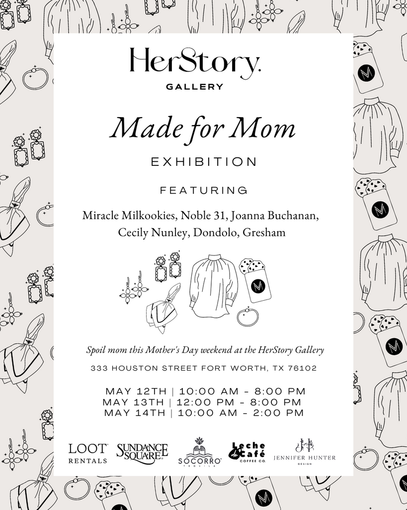 Made for Mom Exhibition